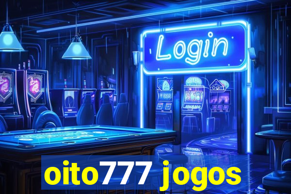 oito777 jogos